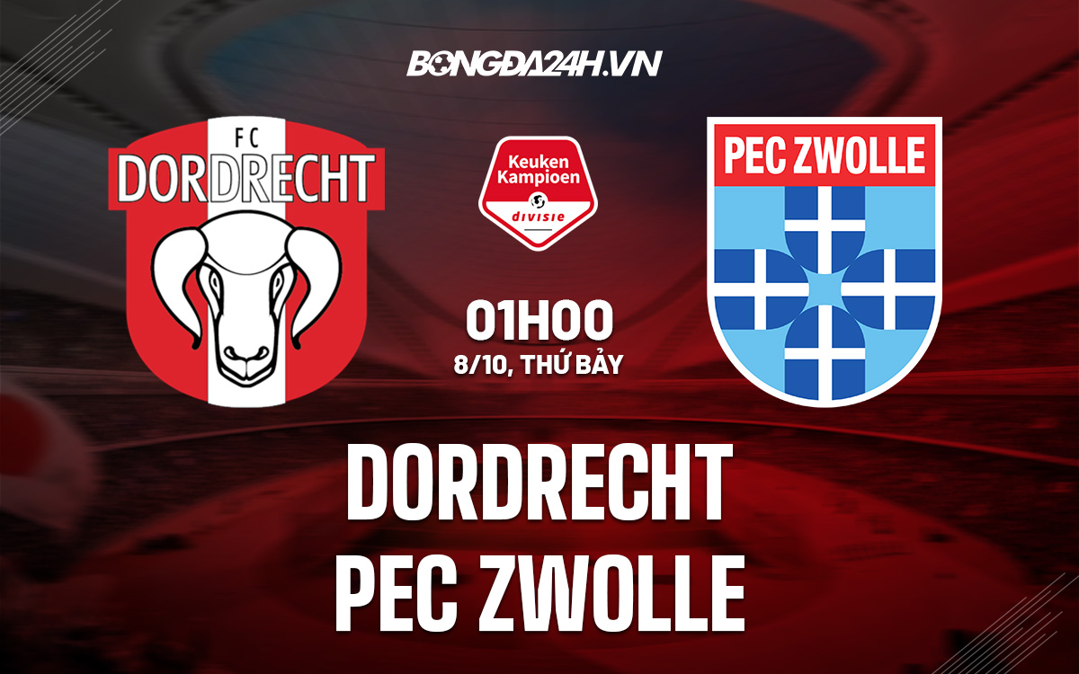 Nhận định Dordrecht vs PEC Zwolle